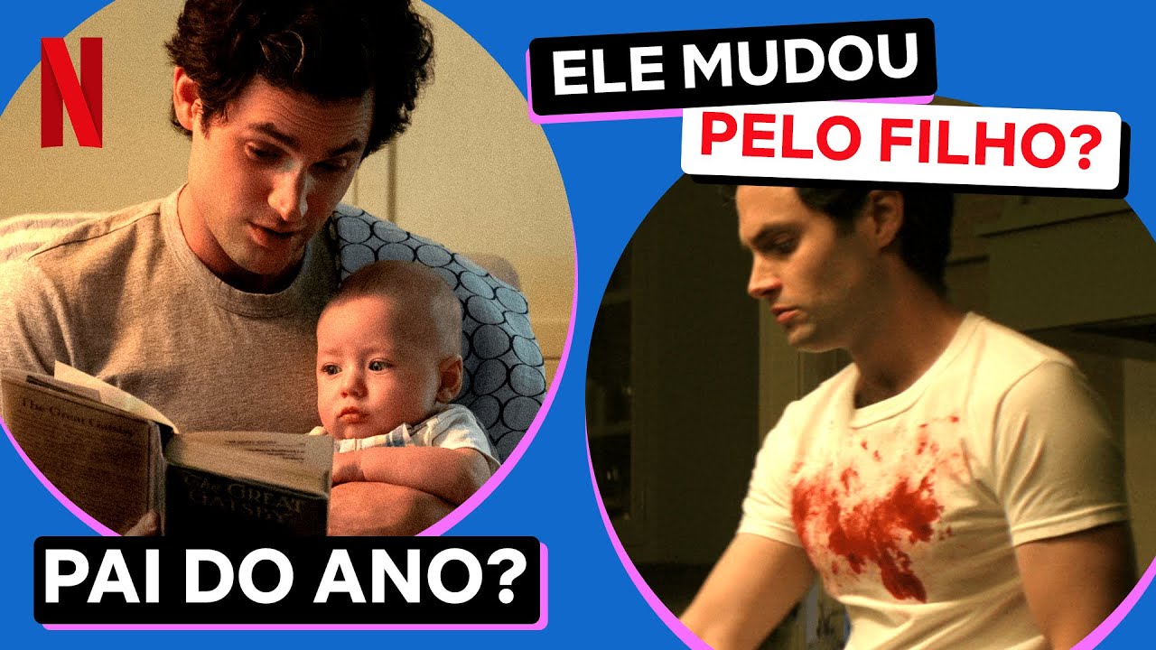 O tipo de pai que JOE realmente é | Você | Netflix Brasil