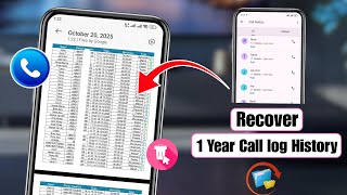How to Recover 1 Year Call Log History | Recover Deleted Call History on Android & iPhone