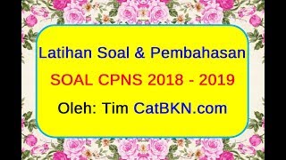 Latihan soal cpns 2018-2019 dan pembahasan kunci jawaban twk tes
wawasan kebangsaan