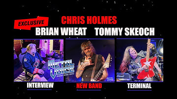 🔴EXCLUSIVE🔴CHRIS HOLMES, BRIAN WHEAT (Tesla) & TOMMY SKEOCH ( Ex Tesla) Interview: New Band TERMINAL