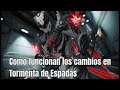 Cambios en Tormenta de Espadas. Warframe Ash. Tanchan