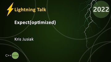 Lightning Talk: Expect(optimized) - Kris Jusiak - CppNow 2022