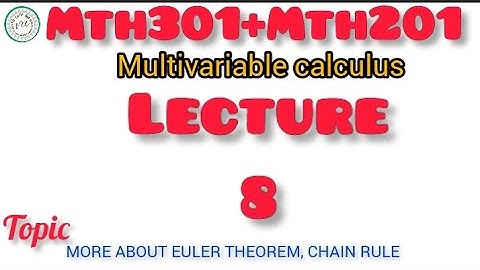 Mth201 Lecture 8||Mth301 Lecture 8|Multivariable Calculus||#mth201 #mth301