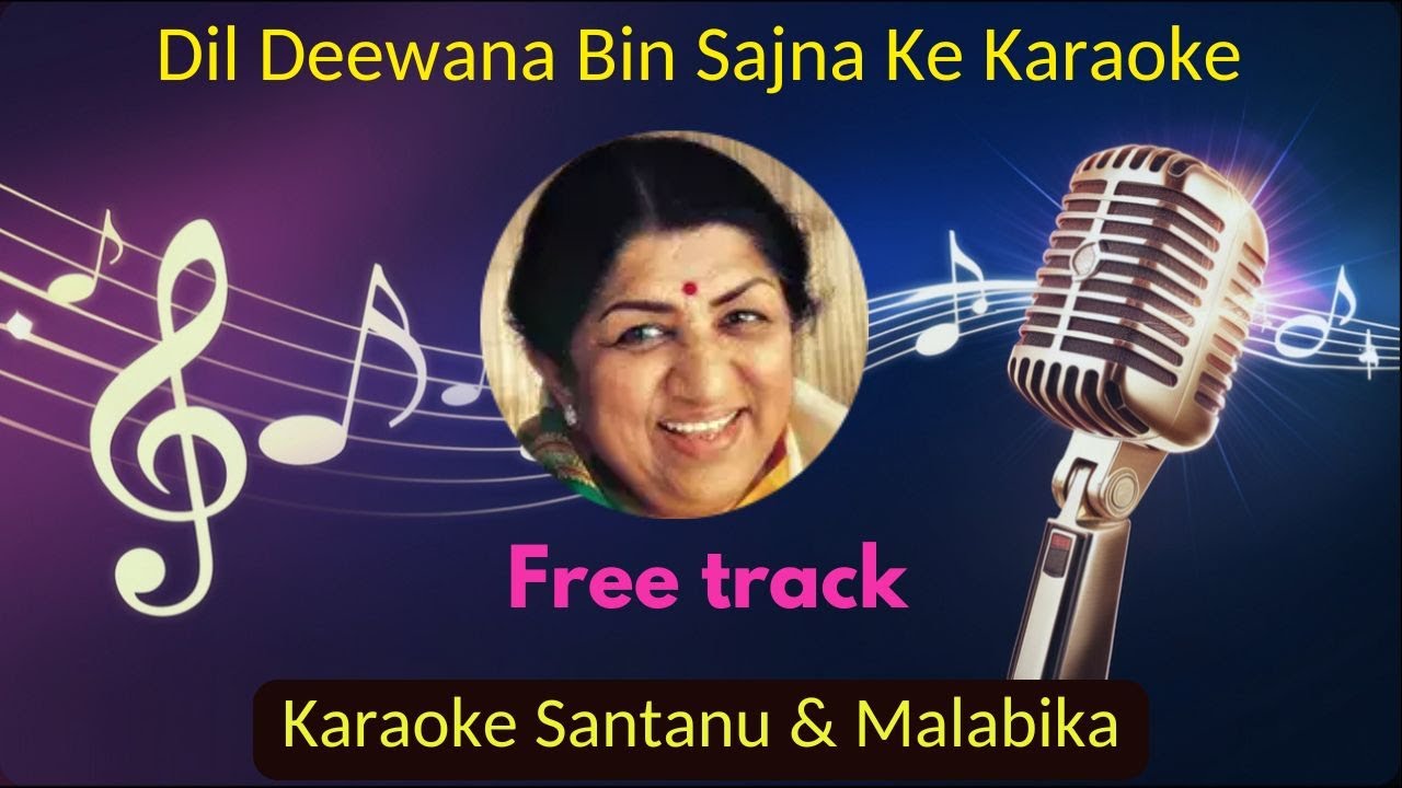 Dil Deewana Bin Sajna Ke Maane Na | Karaoke | Maine Pyar Kiya | Lata Mangeshkar | Hindi Karaoke