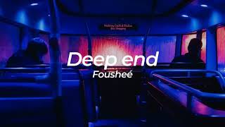 Fousheé - Deep End (1 HOUR)