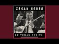 Le Yeman Zekiya Le Yeman Zekiya