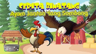 Kisah Ayam Jantan Yang Sombong Di Peternakan - Dongeng Indonesia