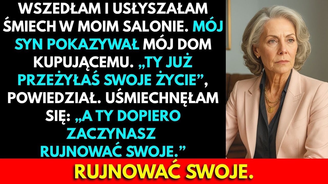 Mój Syn Ogłosił Mój Dom Jako Swój — Nie Wiedział, Że Też Potrafię Grać Ostro