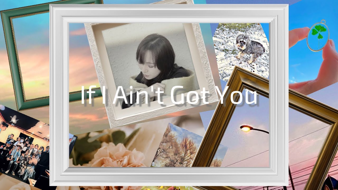 【Cover】  If I Ain't Got You  -  Alicia Keys