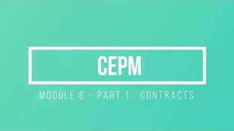 KTU l CE404 l CEPM l Contracts I Module 6 I Part 1 I 2020