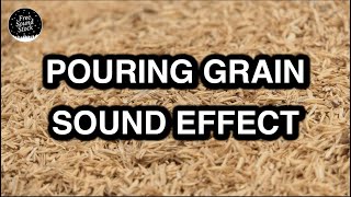 Pouring Grain Sound Effect