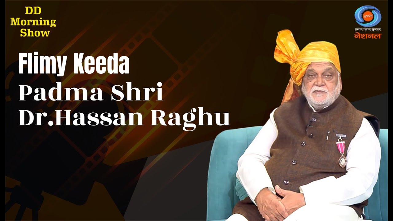 DD Morning Show | Flimy Keeda | Padma Shri | Dr.Hassan Raghu | 15th May  2025
