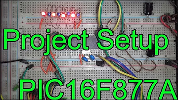 Project Setup 🔵 PIC16F877A PIC Microcontroller Assembly Tutorial #2 MPLAB X pic-as mpasm