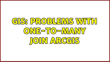 GIS: Problems with one-to-many join ArcGIS