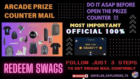 Arcade Prize counter mail Update officially : Do 3 steps ASAP to redeem swag from Prize counter 2024