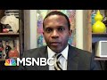 When You Push A Group Of People Too Far, That’s When Society Begins To Hit A Breaking Point | MSNBC