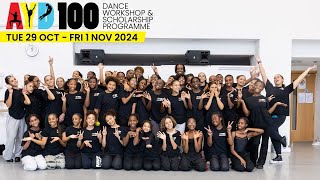 AYD100 Dance Workshop & Scholarship Programme 2024