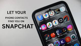 How to Let Your Phone Contacts Find You on Snapchat