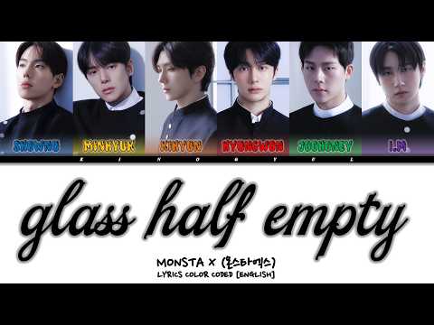 Cover MONSTA X - 'glass half empty' Lyrics Color Coded [English]