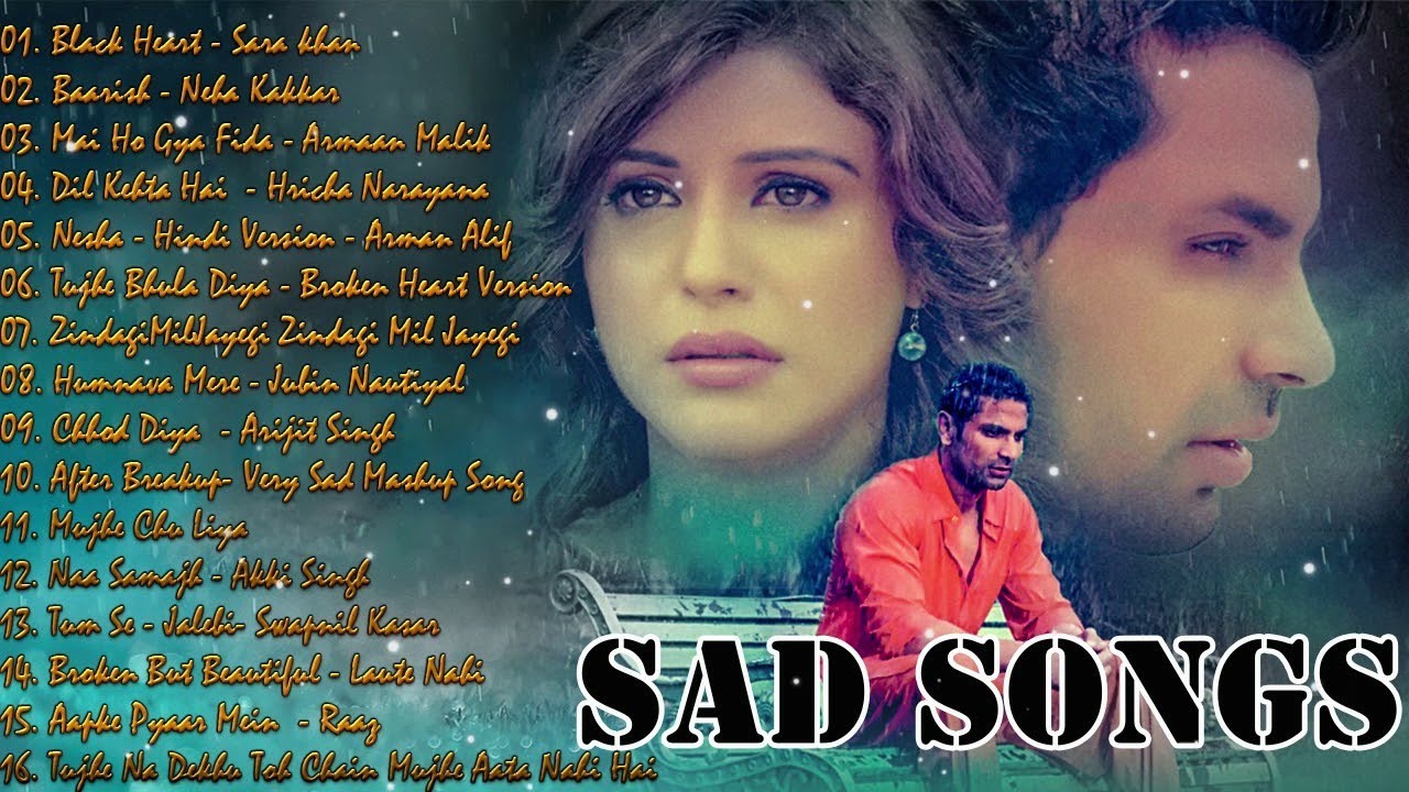Heart touching sad songs in hindi mp3 free download, new