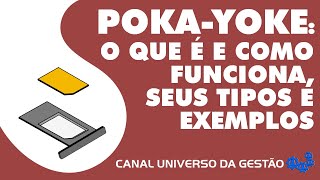POKA YOKE - WHAT IT IS AND HOW IT WORKS, ITS TYPES AND EXAMPLES