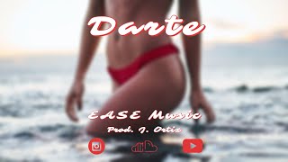Darte (Tropical Reggaeton Type Beat) - EASE Music