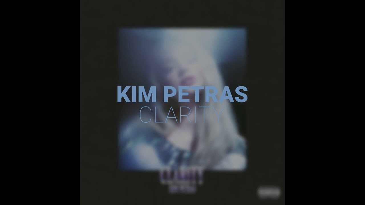 kim petras - clarity (slowed down + reverb)
