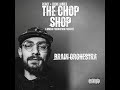 BRAINORCHESTRA / E-TOWN IS A HIPHOP GEM /