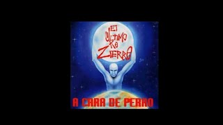 AGaintS - A Cara De Perro [ El Ultimo Ke Zierre ]