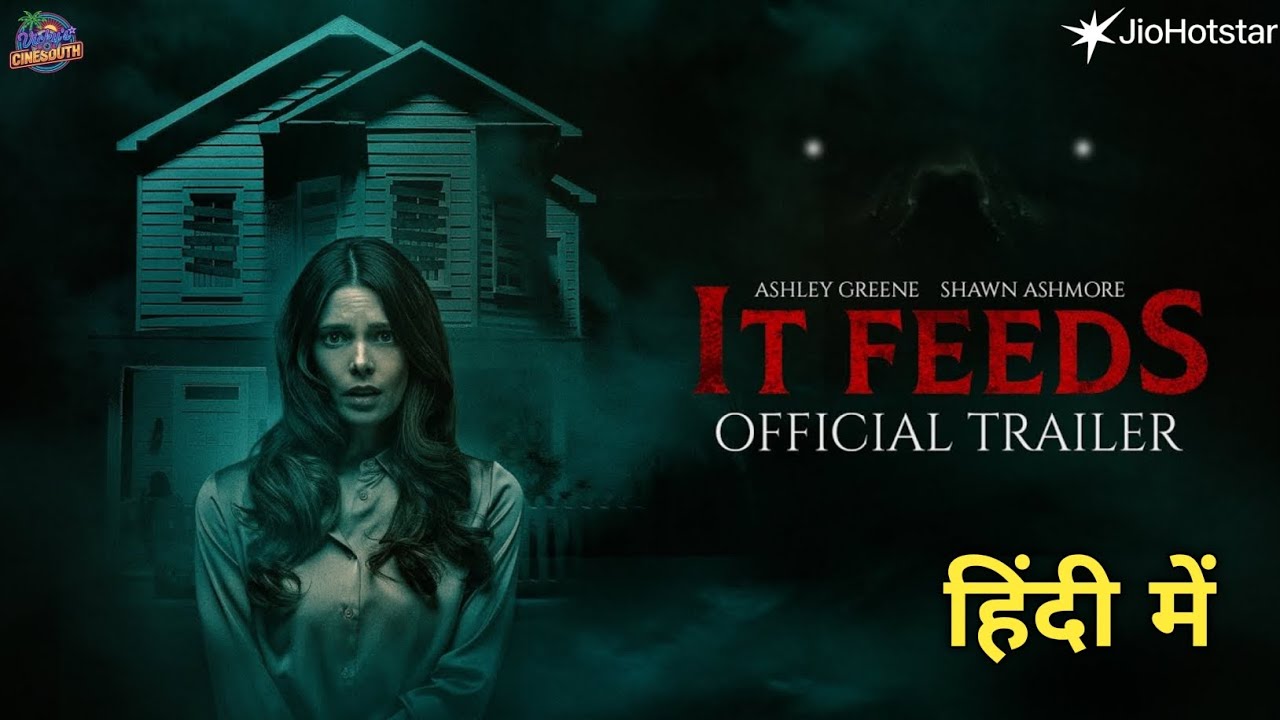 It Feeds Movie Official Trailer | It Feeds Hindi Trailer | It Feeds Trailer In Hindi | Jio Hotstar 
