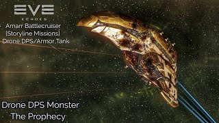 EVE Echoes Amarr T7 Battlecruiser - The Prophecy Drone DPS Beast [DPS/Armor Tank Fit] Storylines