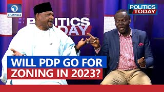 PDP Chieftains Disagree Over Zoning Ahead Of 2023 Presidency | Politics Today