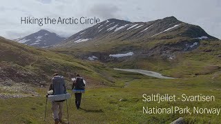 Saltfjellet-Svartisen National Park, Norway - Aug 2019