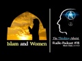 TTA Podcast 98 - Islam and Women