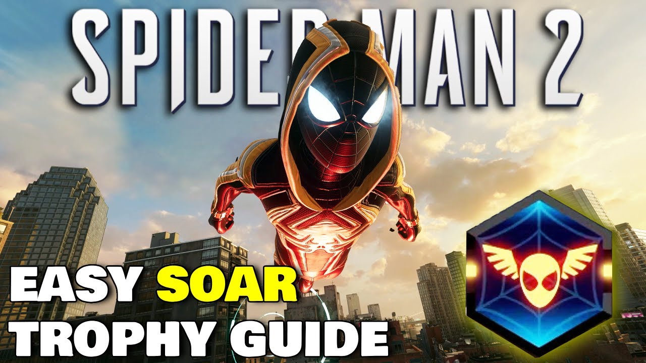 Spider-Man 2 Soar Trophy Guide 