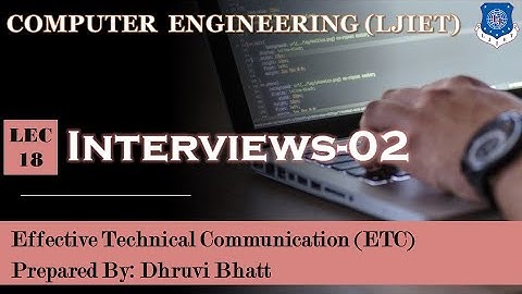 Lec-18_Interviews-Part 02 | Effective Technical Communication | Computer Engineering