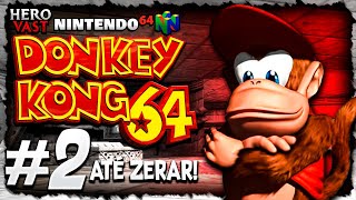 DONKEY KONG 64 - OH BANANA! - ATÉ ZERAR! 101% - YouTube