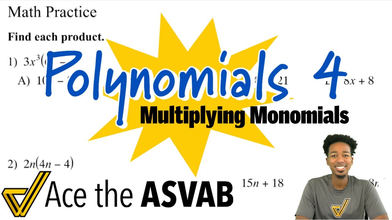 ASVAB Math - How to Multiply Polynomials (Monomials) - YouTube