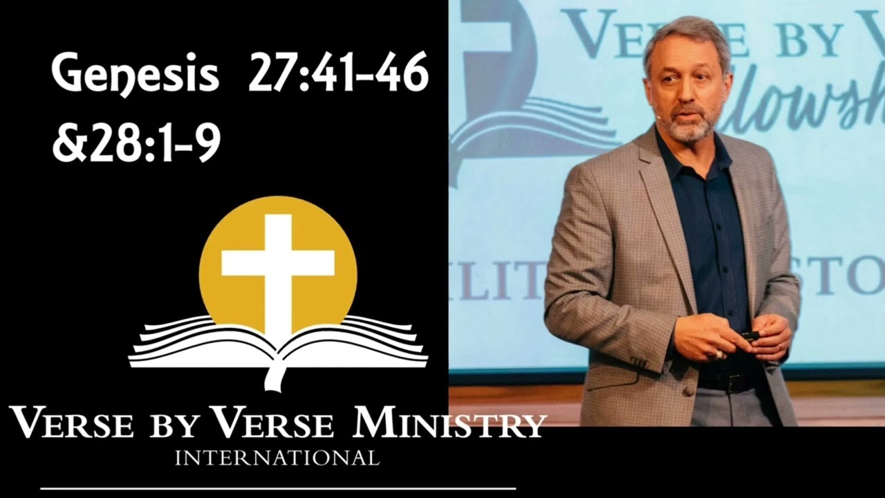 Genesis 28A | VBVM | Genesis 27:41-46 and 28:1-9 | Pastor Stephen Armstrong