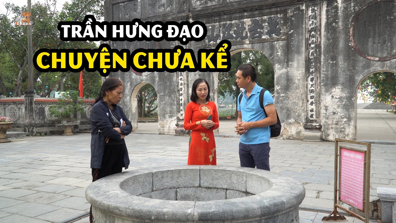 Trần Hưng Đạo chuyện chưa kể tại Bến Bình Than - Vạn Kiếp #hnp