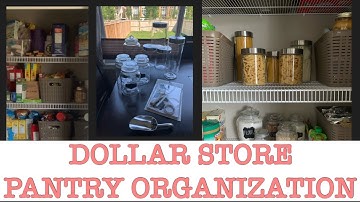 DOLLARAMA PANTRY ORGANIZATION | CLEAN AND ORGANIZE WITH ME 2019