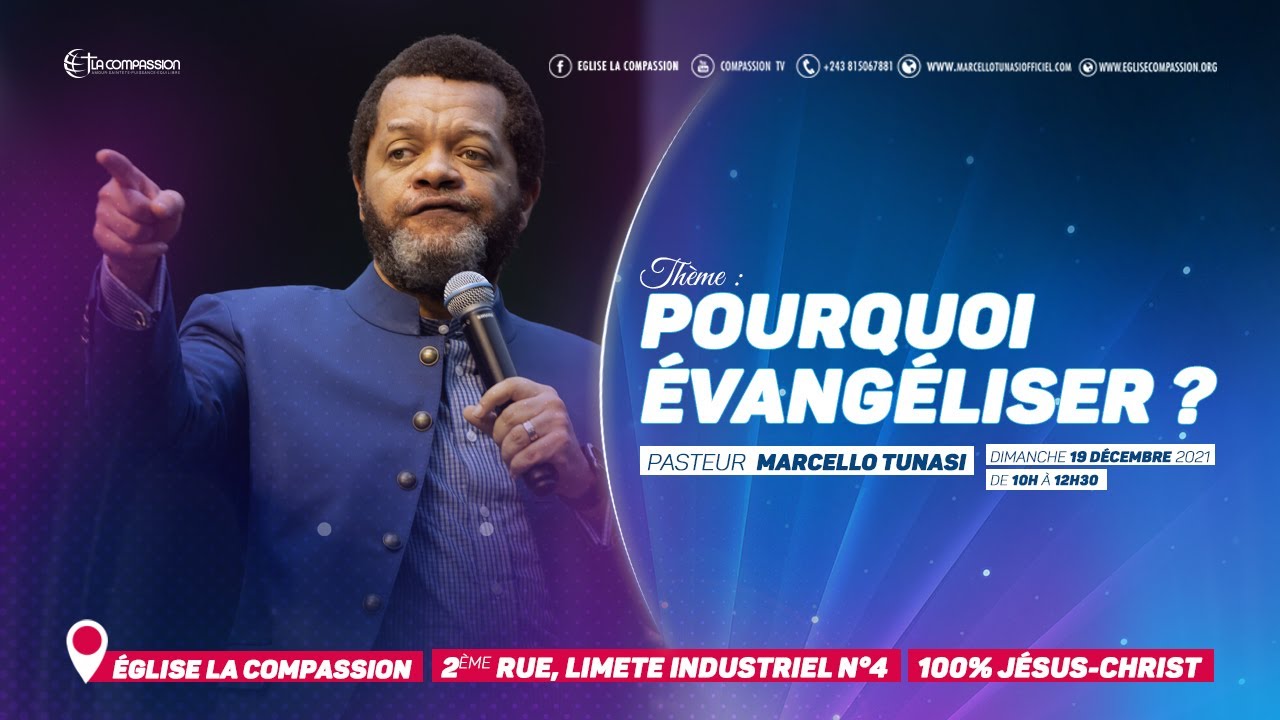 Pourquoi évangéliser ? Pasteur MARCELLO TUNASI culte du 19 déc. 2021