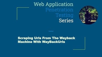 Scraping Urls From The Wayback Machine With WayBackUrls