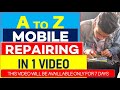 A TO Z MOBILE PHONE REPAIRING COURSE - LEARN COMPLETE MOBILE REPAIRING COURSE IN HINDI