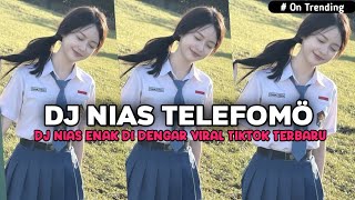 Dj Nias Telefom Viral Tiktok Terbaru 