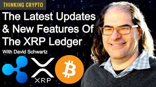 David Schwartz Ripple CTO Interview  XRP Ledger, CBDCs, Private Ledger, Flare, PolySign, Bitcoin