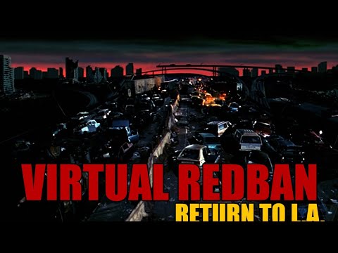 VIRTUAL REDBAN - RETURN TO L.A.