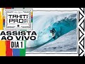 Assista ao vivo shiseido tahiti pro pres by outerknown 2024  dia 1