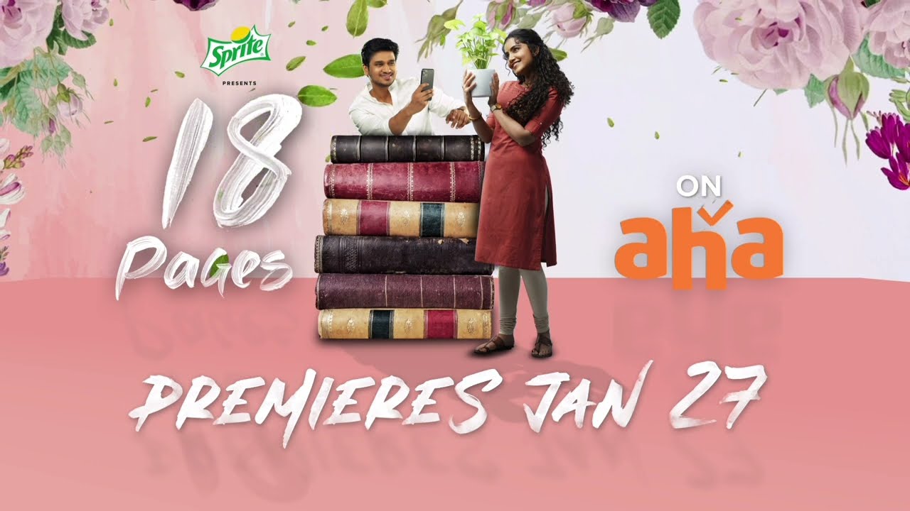 18 Pages Motion Poster | Premieres Jan 27 | Nikhil Siddharth, Anupama Parameswaran | ahaVideoIN