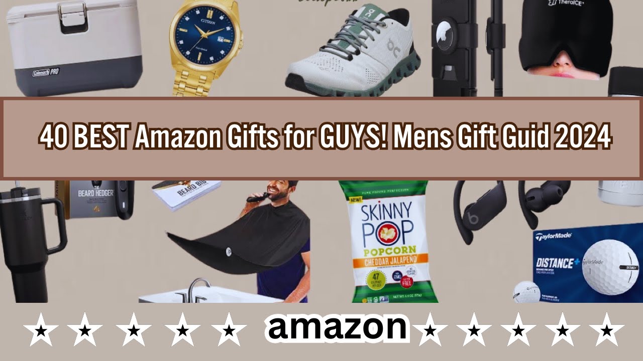 40 BEST Amazon Gifts for GUYS! Mens Gift Guid 2024 - YouTube